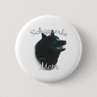 Schipperke Mom 2 Pinback Button