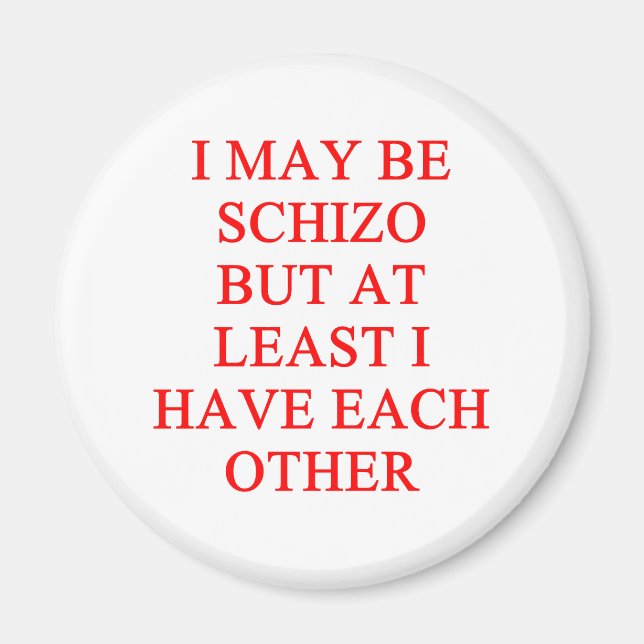 schizo joke magnet (Front)