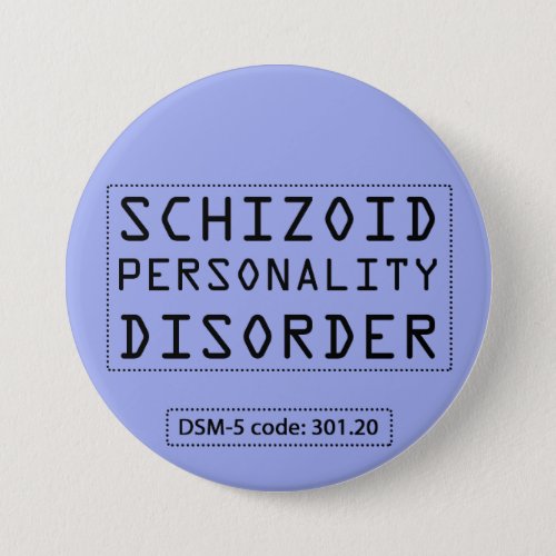 Schizoid Personality Disorder DSM_5 button