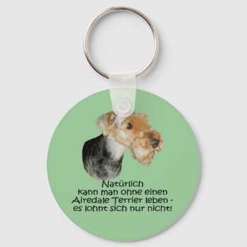 Schlüsselanhänger "airedale Terrier" Keychain by mein_irish_terrier at Zazzle