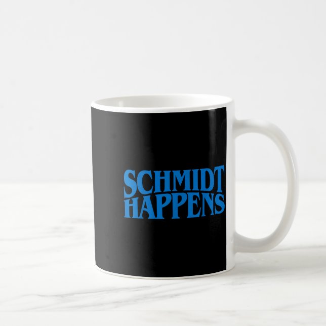 Schmidt Happens German Name  Coffee Mug (Right)