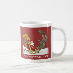 Schmidt House Funny Christmas Mug
