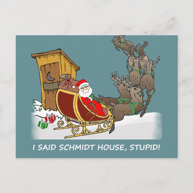 Schmidt House Funny Christmas Postcard (Front)
