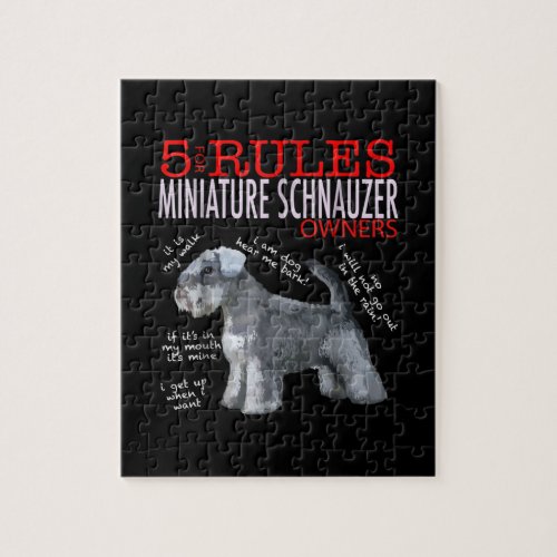 Schnauzer 5 Rules For Miniature Schnauzer Owners Jigsaw Puzzle