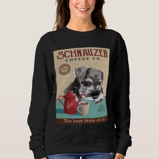 Schnauzer Dog Coffee Company Sweatshirt (Front)