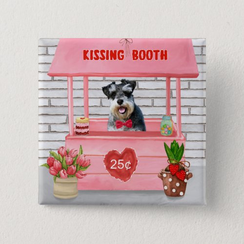 Schnauzer Dog Valentines Day Kissing Booth Button