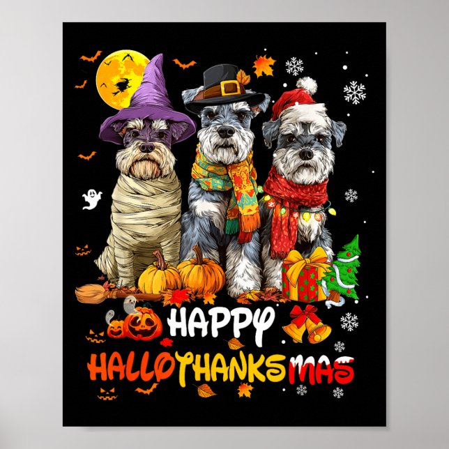 Schnauzer Happy Hallothanksmas Dog Lover Christmas Poster (Front)