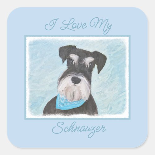 Schnauzer Miniature Painting _ Cute Original Dog Square Sticker
