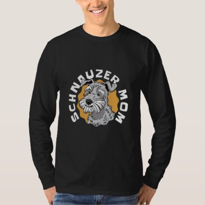 Schnauzer mom dog pet puppy T-Shirt