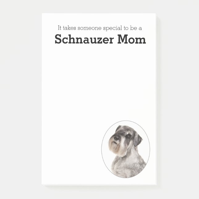 Schnauzer Mom Post It Notes (Front)