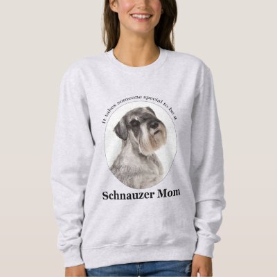 Schnauzer Mom Sweatshirt