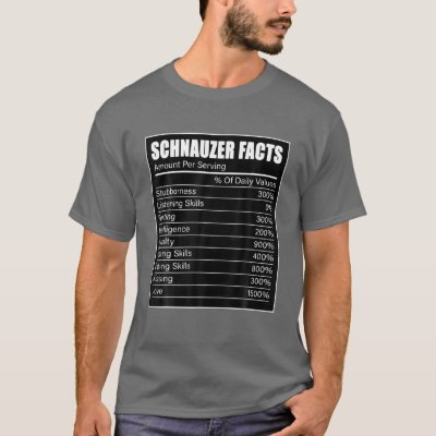 Schnauzer Owner Dog Lover Schnauzer Facts T-Shirt