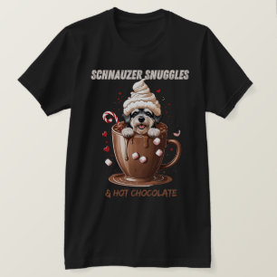 Schnauzer Snuggles & Hot Chocolate T-Shirt