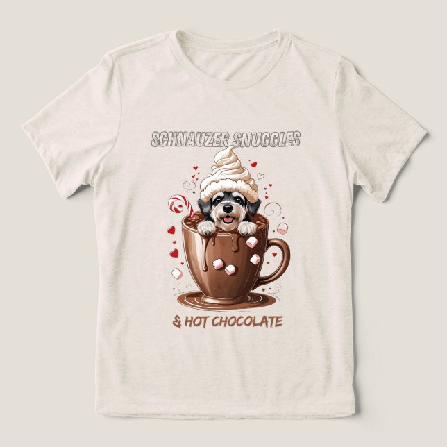 Schnauzer Snuggles & Hot Chocolate Tri-Blend Shirt (Design Front)