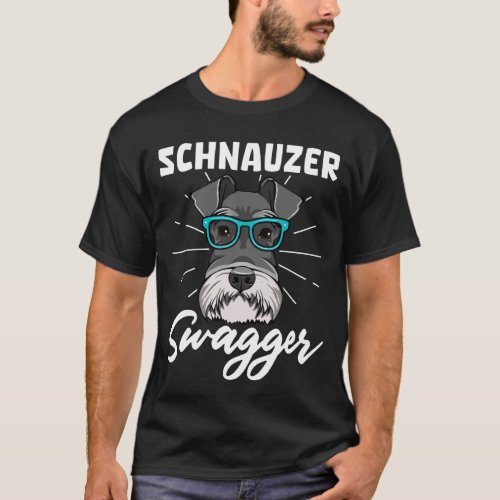 Schnauzer Swagger Dog T_Shirt