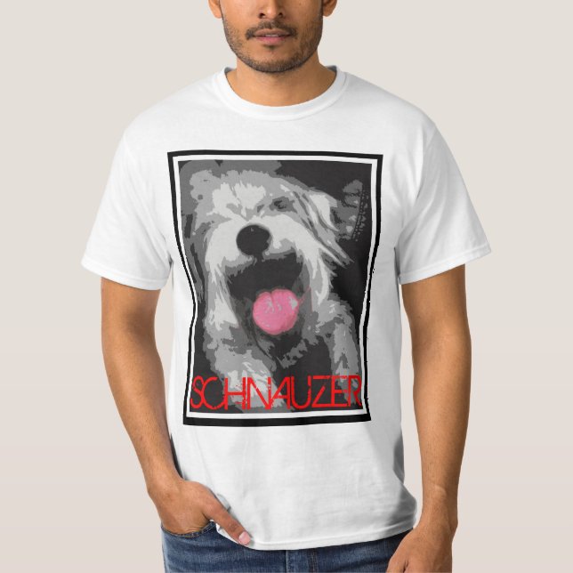 Schnauzer! T-Shirt (Front)