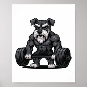 Schnauzer Weightlifting Bodybuilder Workout Gym Do Poster
