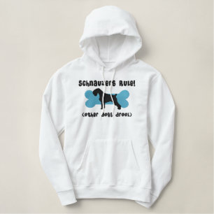 Schnauzers Rule Embroidered Shirt (Hoodie)