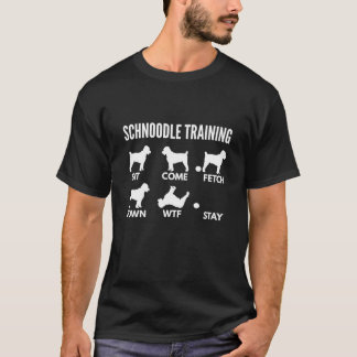 Schnoodle Training For Schnoodle Owners T-Shirt