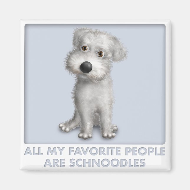 Schnoodle (White) Favorite Magnet (Front)