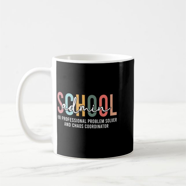 School Admin Definition School Administrator Admin Coffee Mug (Left)