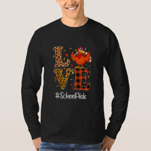 School Aide Love Thanksgiving Leopard Turkey Autum T-Shirt