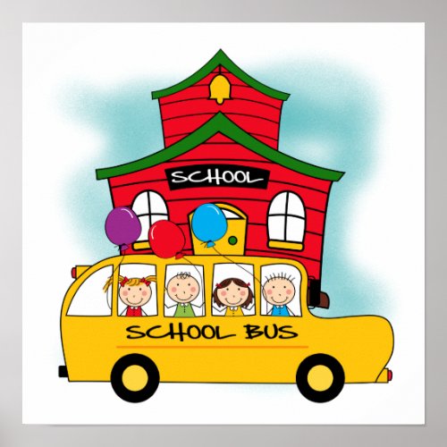 School and School Bus T_shirts and Gifts Poster
