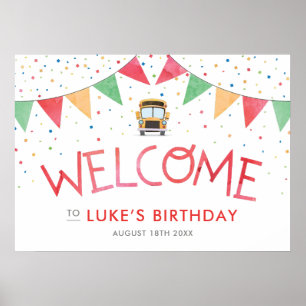 School Bus Birthday Welcome Sign