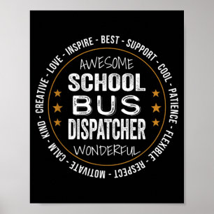 School Bus Dispatcher Gifts Appregovernment Poster
