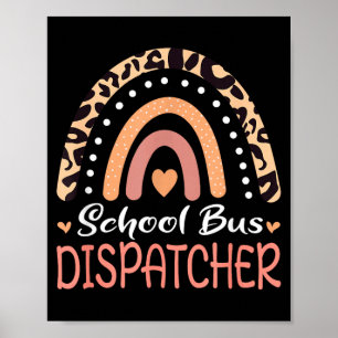 School Bus Dispatcher Leopard Rainbow Poster