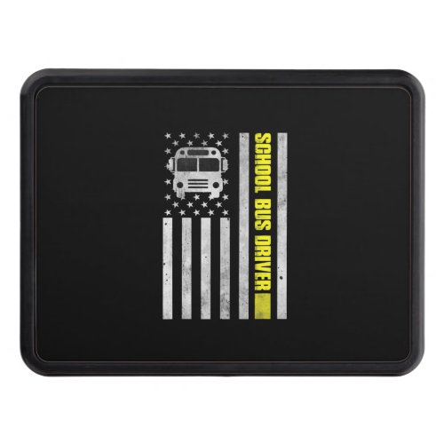 School Bus Driver American Flag  School Bus Drive Hitch Cover