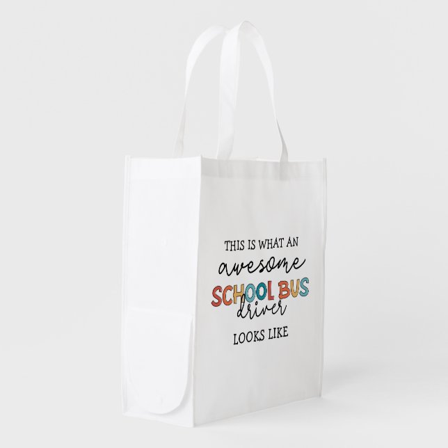 School Bus Driver Appreciation Funny Gift Grocery Bag (Front Side)