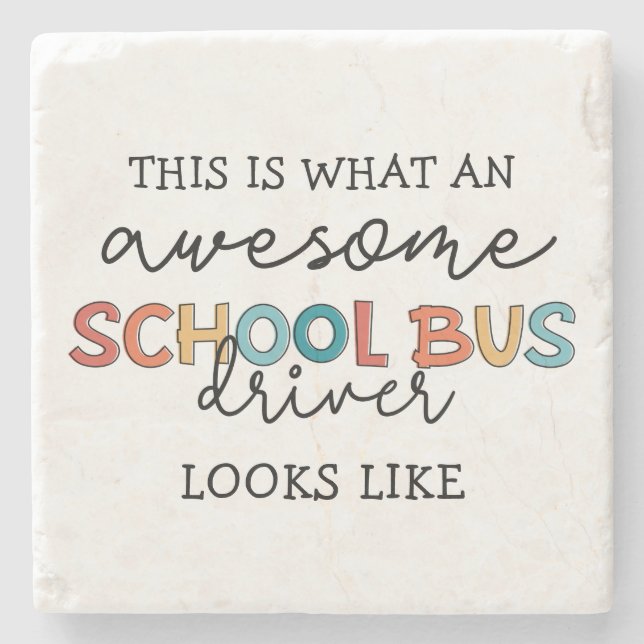 School Bus Driver Appreciation Funny Gift Stone Coaster (Front)