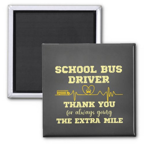 School Bus Driver Appreciation Magnet