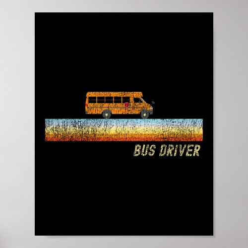 School Bus Driver Bus Driver Retro Vintage Poster