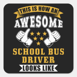 School Bus Driver Gift Square Sticker