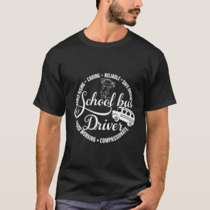 School Bus Driver Hardworking School Bus Driver T-Shirt