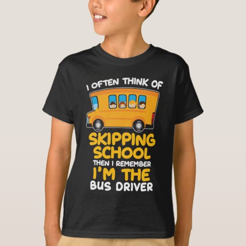 School Bus Driver Humor Gift Bus Driving Comedians T_Shirt