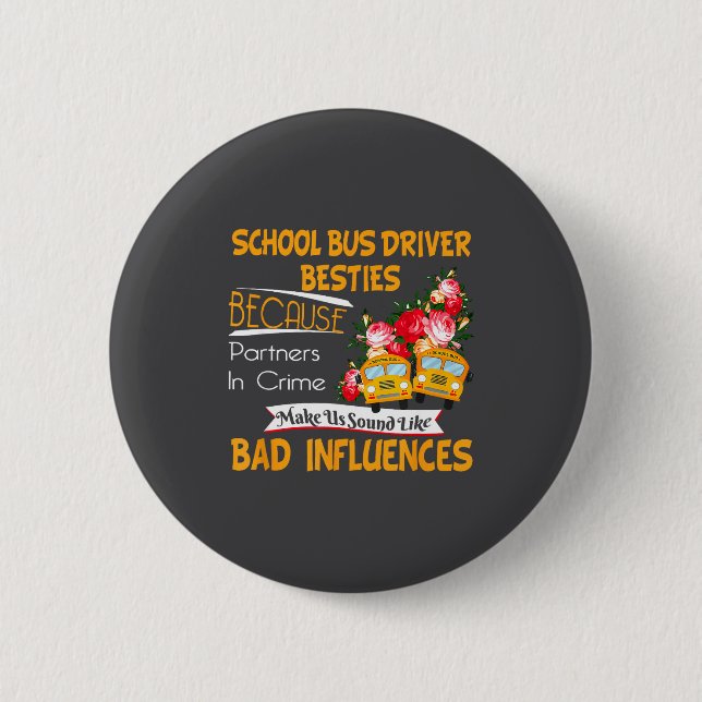 School Bus Driver Ies  Button (Front)