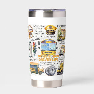 School Bus Driver Life Insulated Tumbler