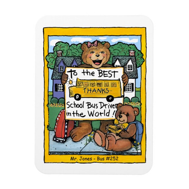 School Bus Driver Magnet, from a girl Magnet (Vertical)