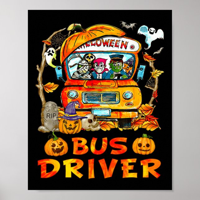 School Bus Driver Pumpkin Season Skeleton Fall Hal Poster (Front)