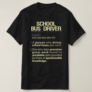 School Bus Driver Real American Definition T-Shirt