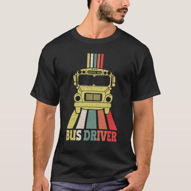 School Bus Driver Retro Bus Driver T-Shirt (Front)
