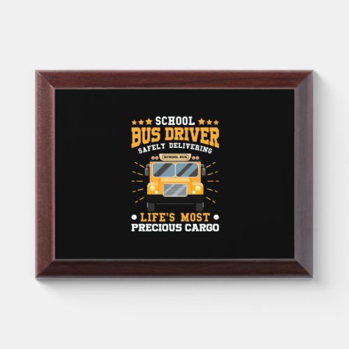 School Bus Driver Safely Delivering Award Plaque