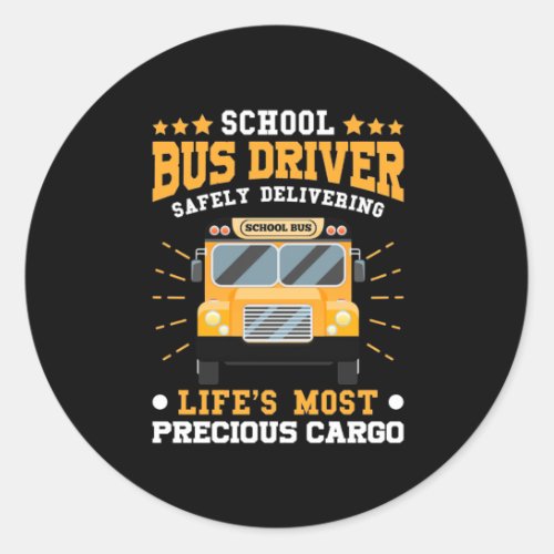 School Bus Driver Safely Delivering Classic Round Sticker