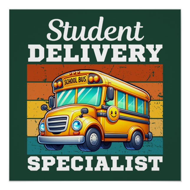 School Bus Driver Shirt | Funny School Sayings Poster (Front)