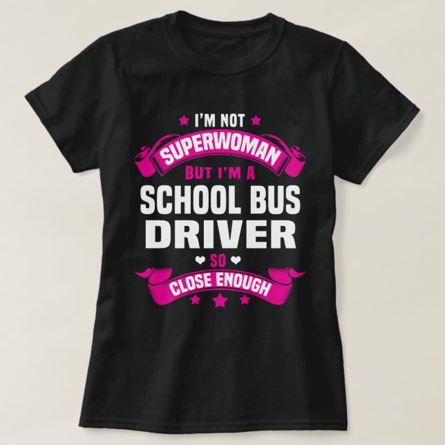 School Bus Driver T-Shirt (Design Front)