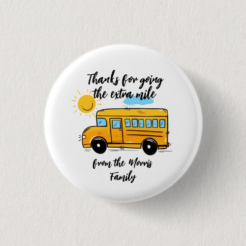 School Bus Driver Thank You Button | Bus Driver Ap