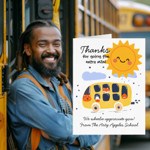 school bus driver thank you for going extra mile card